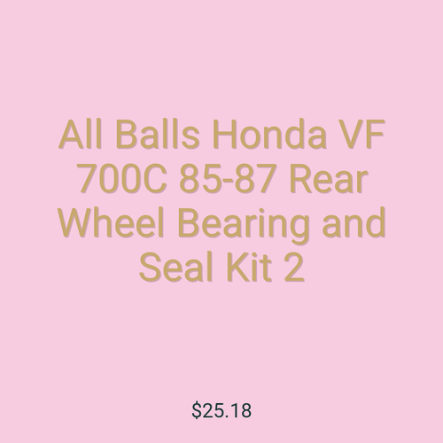 All Balls Honda VF 700C 85-87 Rear Wheel Bearing and Seal Kit 2
