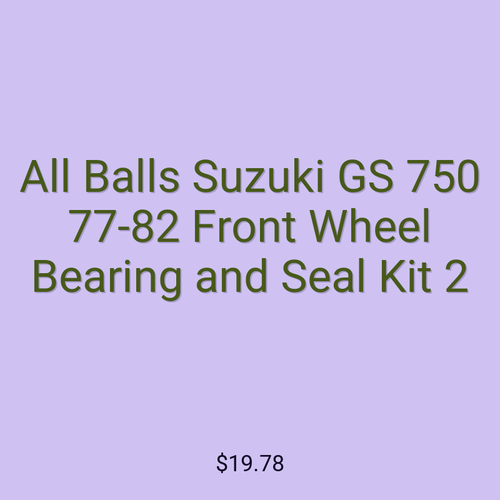 All Balls Suzuki GS 750 77-82 Front Wheel Bearing and Seal Kit 2