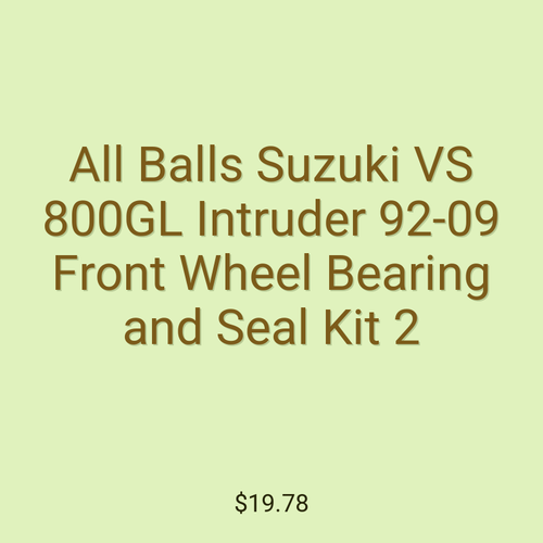 All Balls Suzuki VS 800GL Intruder 92-09 Front Wheel Bearing and Seal Kit 2