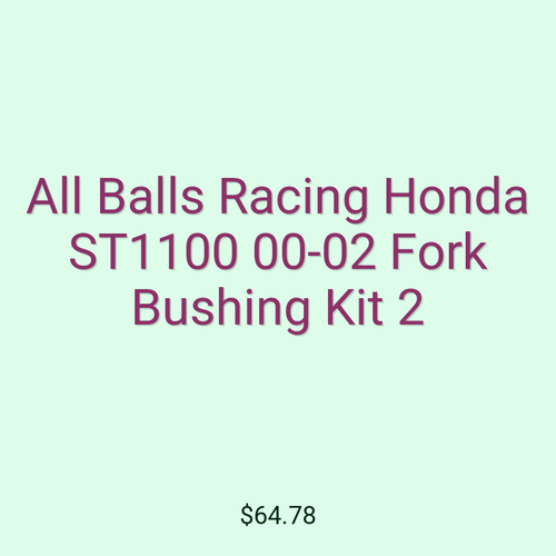 All Balls Racing Honda ST1100 00-02 Fork Bushing Kit 2