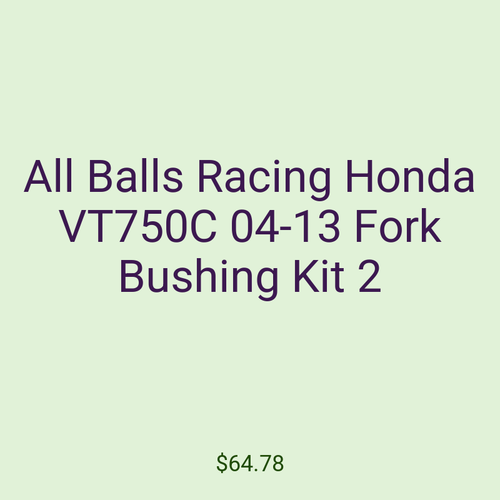 All Balls Racing Honda VT750C 04-13 Fork Bushing Kit 2