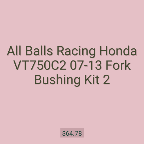 All Balls Racing Honda VT750C2 07-13 Fork Bushing Kit 2