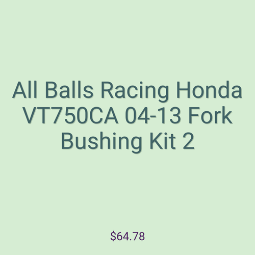 All Balls Racing Honda VT750CA 04-13 Fork Bushing Kit 2