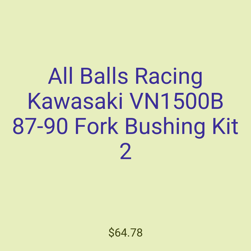 All Balls Racing Kawasaki VN1500B 87-90 Fork Bushing Kit 2