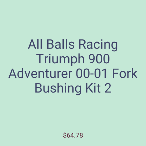 All Balls Racing Triumph 900 Adventurer 00-01 Fork Bushing Kit 2