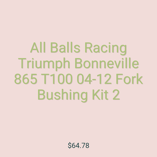 All Balls Racing Triumph Bonneville 865 T100 04-12 Fork Bushing Kit 2