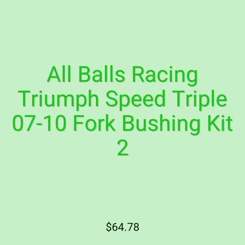 All Balls Racing Triumph Speed Triple 07-10 Fork Bushing Kit 2