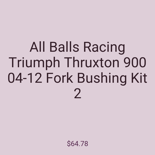 All Balls Racing Triumph Thruxton 900 04-12 Fork Bushing Kit 2