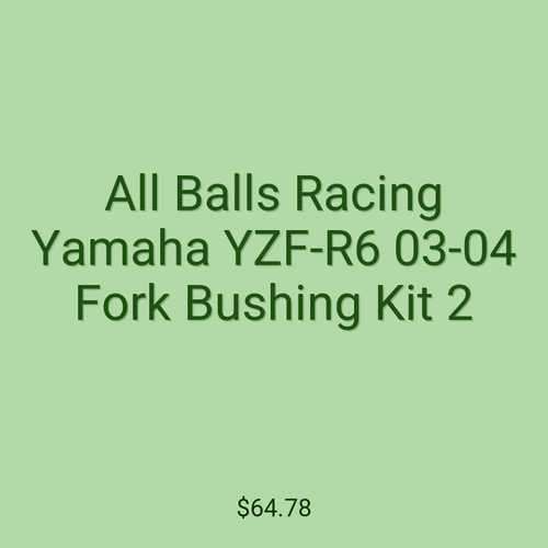 All Balls Racing Yamaha YZF-R6 03-04 Fork Bushing Kit 2