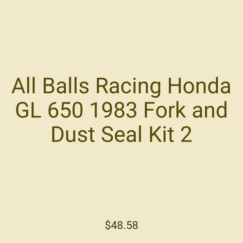 All Balls Racing Honda GL 650 1983 Fork and Dust Seal Kit 2