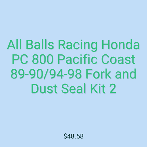 All Balls Racing Honda PC 800 Pacific Coast 89-90/94-98 Fork and Dust Seal Kit 2