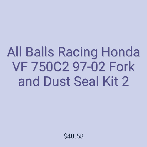 All Balls Racing Honda VF 750C2 97-02 Fork and Dust Seal Kit 2