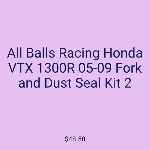 All Balls Racing Honda VTX 1300R 05-09 Fork and Dust Seal Kit 2