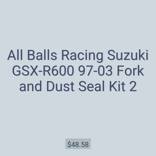 All Balls Racing Suzuki GSX-R600 97-03 Fork and Dust Seal Kit 2