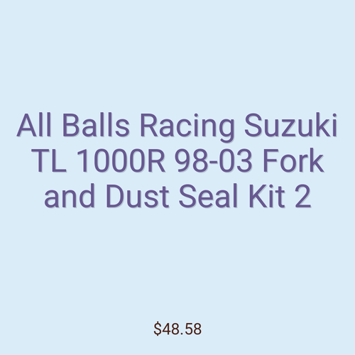 All Balls Racing Suzuki TL 1000R 98-03 Fork and Dust Seal Kit 2