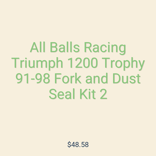 All Balls Racing Triumph 1200 Trophy 91-98 Fork and Dust Seal Kit 2