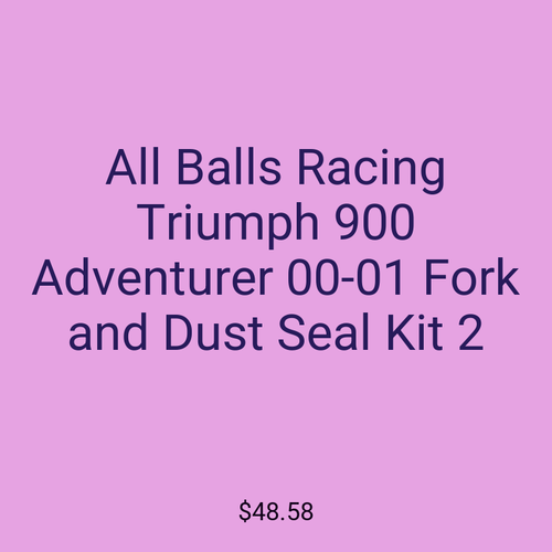 All Balls Racing Triumph 900 Adventurer 00-01 Fork and Dust Seal Kit 2