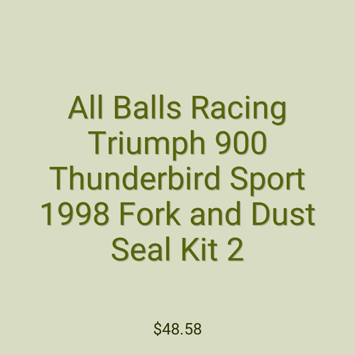 All Balls Racing Triumph 900 Thunderbird Sport 1998 Fork and Dust Seal Kit 2