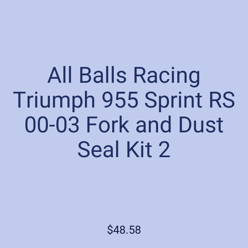 All Balls Racing Triumph 955 Sprint RS 00-03 Fork and Dust Seal Kit 2