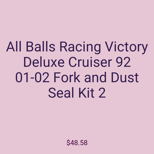 All Balls Racing Victory Deluxe Cruiser 92 01-02 Fork and Dust Seal Kit 2
