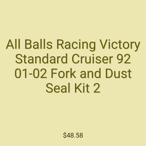 All Balls Racing Victory Standard Cruiser 92 01-02 Fork and Dust Seal Kit 2