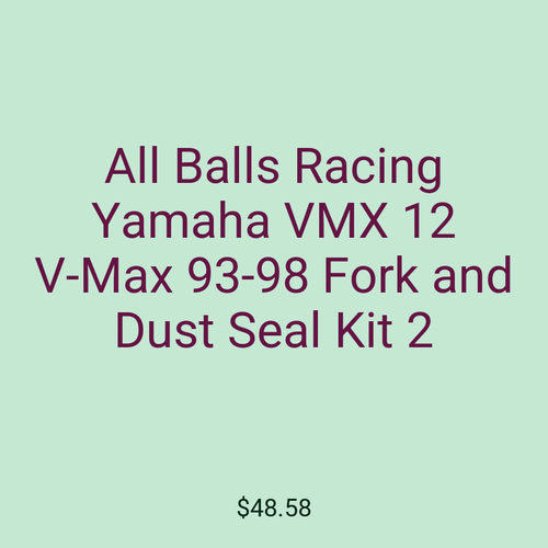 All Balls Racing Yamaha VMX 12 V-Max 93-98 Fork and Dust Seal Kit 2