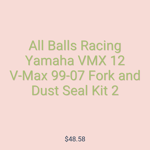 All Balls Racing Yamaha VMX 12 V-Max 99-07 Fork and Dust Seal Kit 2