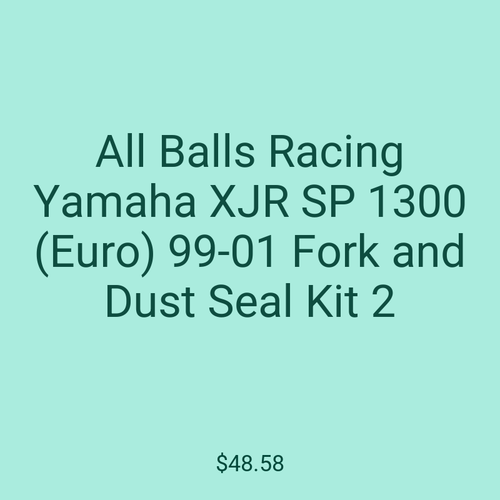 All Balls Racing Yamaha XJR SP 1300 (Euro) 99-01 Fork and Dust Seal Kit 2