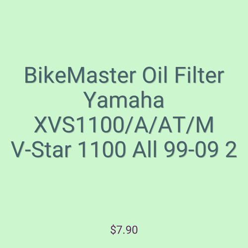 BikeMaster Oil Filter Yamaha XVS1100/A/AT/M V-Star 1100 All 99-09 2