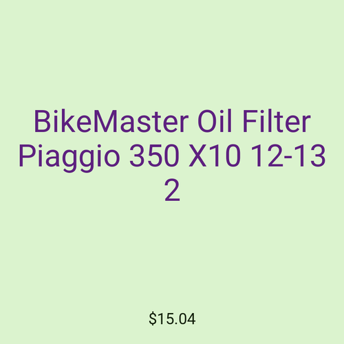 BikeMaster Oil Filter Piaggio 350 X10 12-13 2