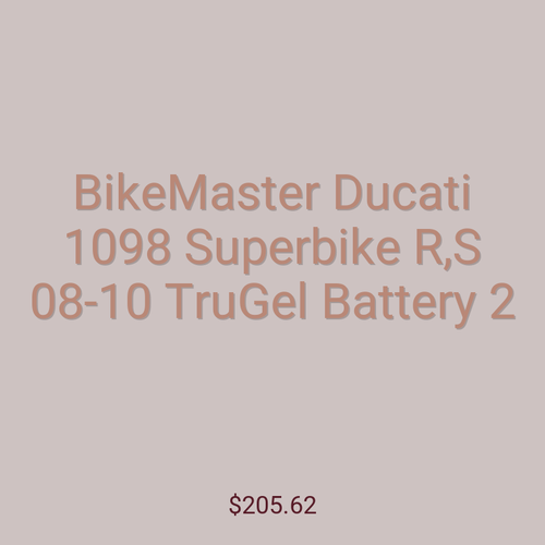 BikeMaster Ducati 1098 Superbike R,S 08-10 TruGel Battery 2