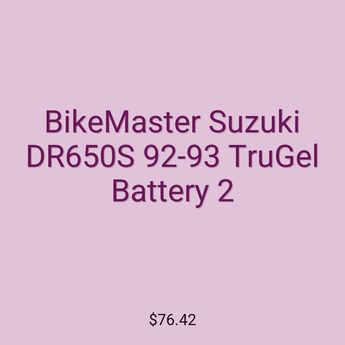 BikeMaster Suzuki DR650S 92-93 TruGel Battery 2