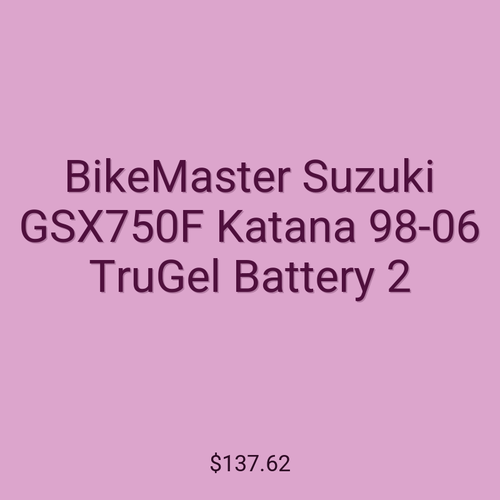 BikeMaster Suzuki GSX750F Katana 98-06 TruGel Battery 2