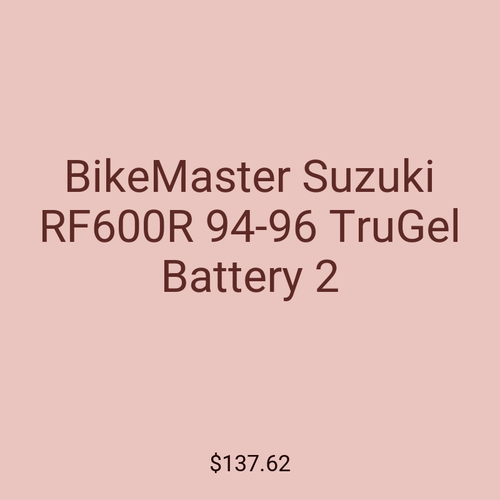 BikeMaster Suzuki RF600R 94-96 TruGel Battery 2