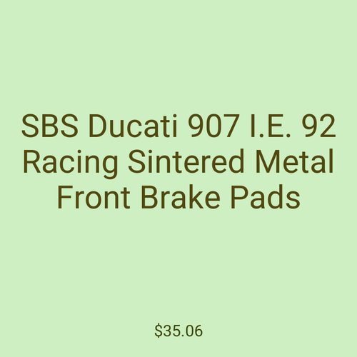 SBS Ducati 907 I.E. 92 Racing Sintered Metal Front Brake Pads