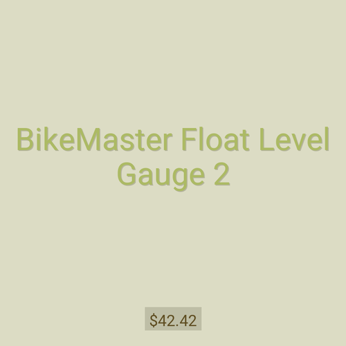 BikeMaster Float Level Gauge 2