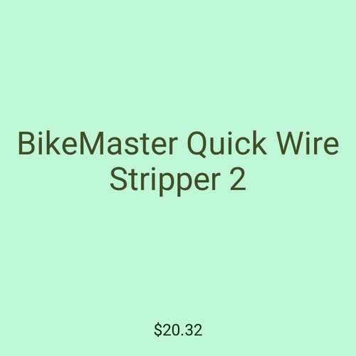 BikeMaster Quick Wire Stripper 2