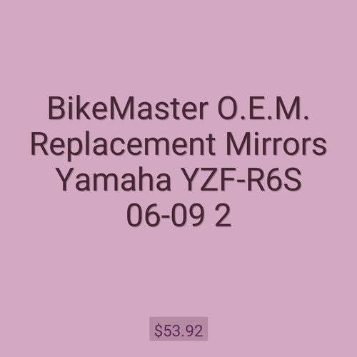 BikeMaster O.E.M. Replacement Mirrors Yamaha YZF-R6S 06-09 2