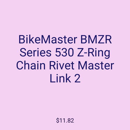 BikeMaster BMZR Series 530 Z-Ring Chain Rivet Master Link 2