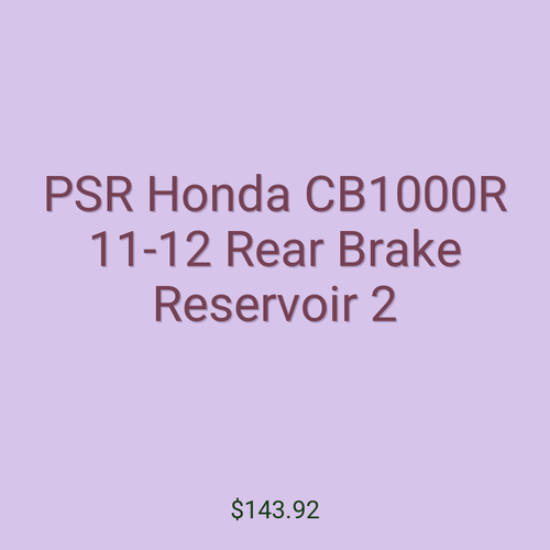 PSR Honda CB1000R 11-12 Rear Brake Reservoir 2
