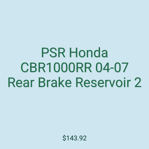 PSR Honda CBR1000RR 04-07 Rear Brake Reservoir 2