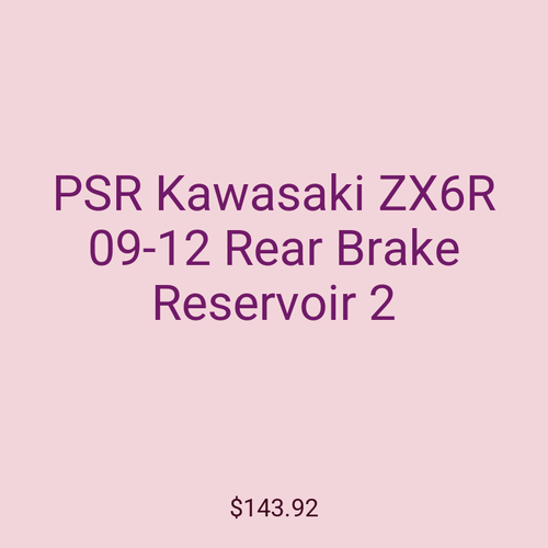 PSR Kawasaki ZX6R 09-12 Rear Brake Reservoir 2