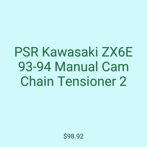 PSR Kawasaki ZX6E 93-94 Manual Cam Chain Tensioner 2