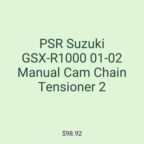 PSR Suzuki GSX-R1000 01-02 Manual Cam Chain Tensioner 2