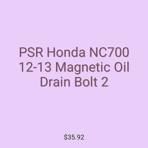 PSR Honda NC700 12-13 Magnetic Oil Drain Bolt 2