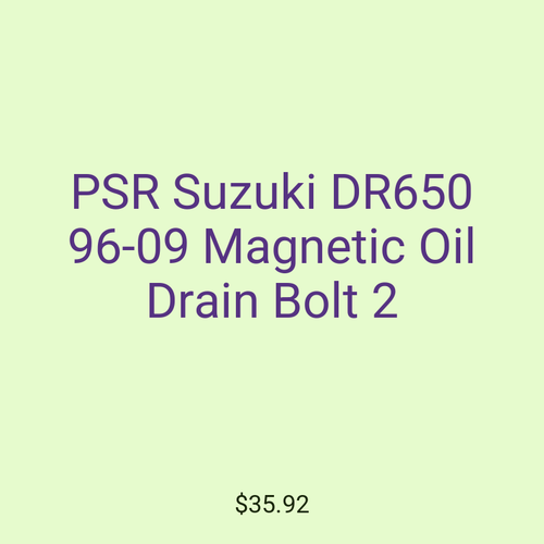 PSR Suzuki DR650 96-09 Magnetic Oil Drain Bolt 2