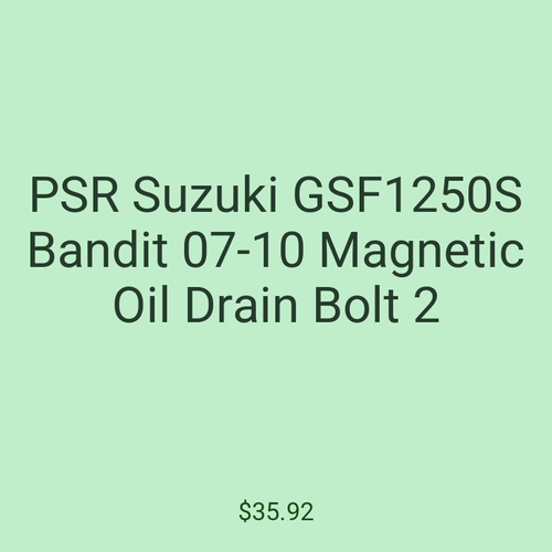 PSR Suzuki GSF1250S Bandit 07-10 Magnetic Oil Drain Bolt 2