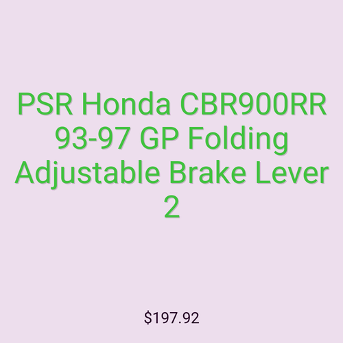 PSR Honda CBR900RR 93-97 GP Folding Adjustable Brake Lever 2