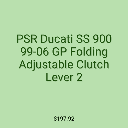 PSR Ducati SS 900 99-06 GP Folding Adjustable Clutch Lever 2