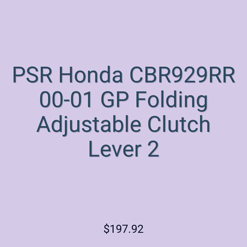 PSR Honda CBR929RR 00-01 GP Folding Adjustable Clutch Lever 2